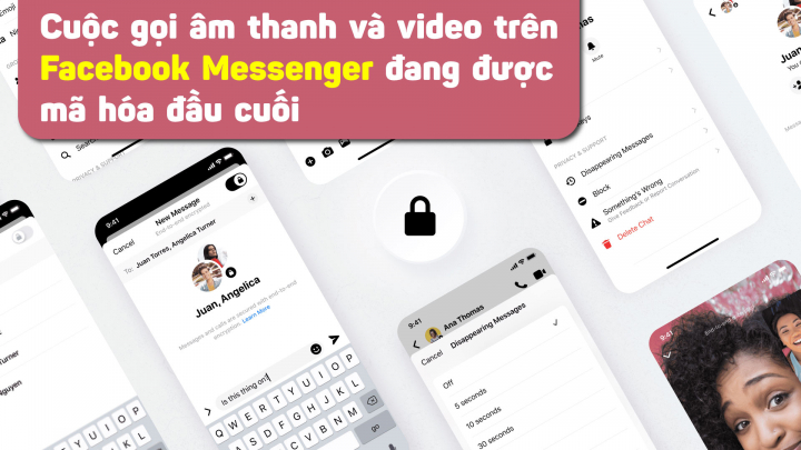 Cuộc gọi âm thanh và video trên Facebook Messenger đang được mã hóa đầu cuối